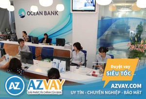 Lãi suất vay thế chấp ngân hàng Oceanbank