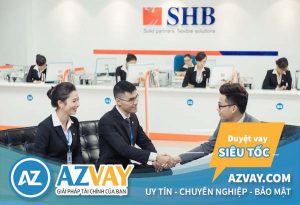 Vay kinh doanh ngân hàng SHB năm 2019: Lãi suất, điều kiện, thủ tục?