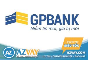 Lãi suất vay thế chấp ngân hàng GPBank năm 2019