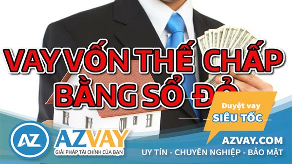 Số tiền cho vay tối đa bằng 70% giá trị tài sản thế chấp