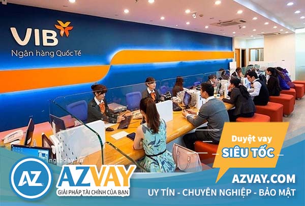 Lãi suất vay mua nhà trả góp ngân hàng VIB năm 2019