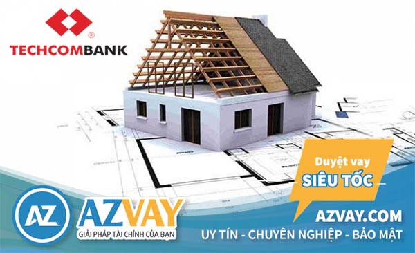 Nhiều lợi ích hấp dẫn khi vay xây sửa nhà trả góp tại Techcombank Nhiều lợi ích hấp dẫn khi vay xây sửa nhà trả góp tại Techcombank