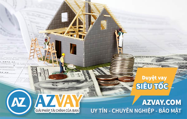 Điều kiện vay gói 600 triệu xây sửa nhà khá đơn giản