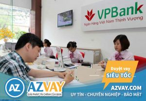 Vay vốn ngân hàng VP Bank: Điều kiện, thủ tục và lãi suất