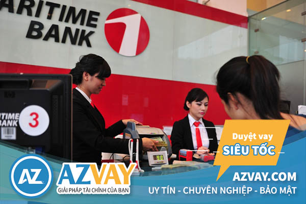 Điều kiện và thủ tục vay vốn tại Maritime bank đơn giản.