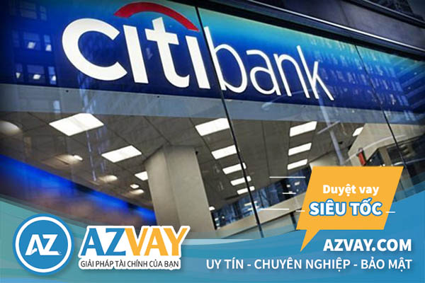 Đáo hạn ngân hàng Citibank: Điều kiện, Thủ tục, Lãi suất?