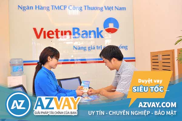 Điều kiện và thủ tục vay thấu chi Vietinbank đơn giản