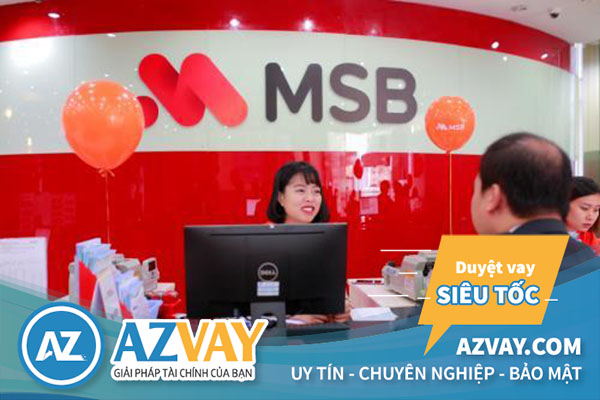 Vay tín chấp theo lương chuyển khoảng ngân hàng MSB