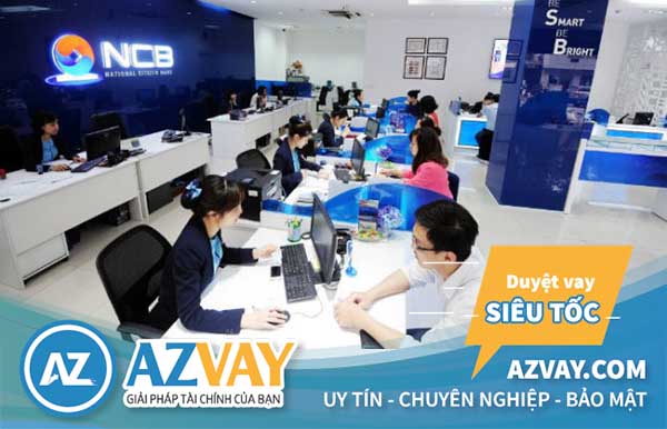 Sản phẩm vay tín chấp theo lương tại ngân hàng NCB đa dạng