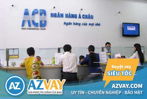 Vay tín chấp theo lương ngân hàng ACB: Điều kiện, thủ tục,lãi suất?