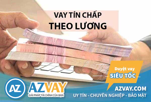 Vay tín chấp theo lương tại Bình Dương