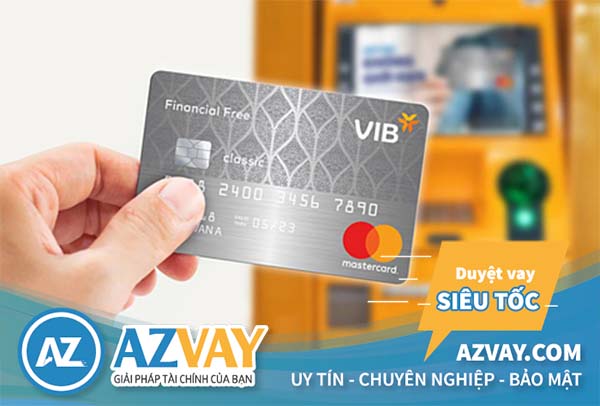 Thẻ tín dụng VIB Financial Free là lựa chọn hoàn hảo cho người có thu nhập từ 7 triệu