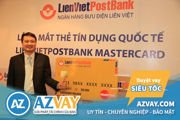 Hướng dẫn cách đăng ký làm thẻ tín dụng Lienvietpostbank nhanh nhất