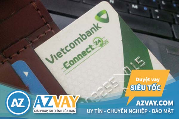 Vay tín chấp qua thẻ tín dụng Vietcombank