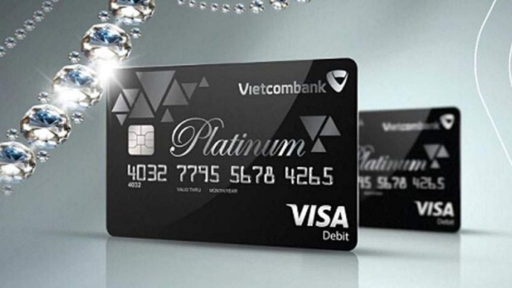 Điều kiện và thủ tục mở thẻ tín dụng Vietcombank Visa Platinum