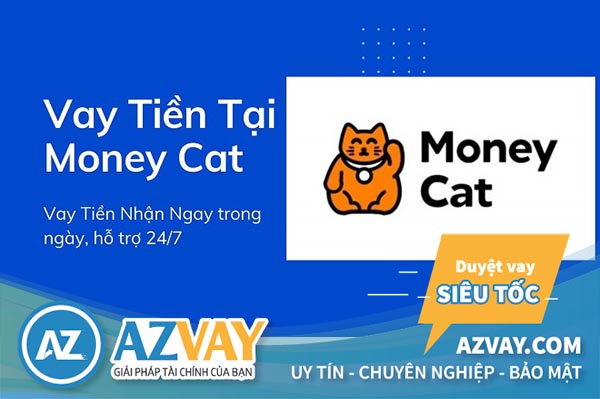 Vay gấp 2 triệu tại Money Cat 