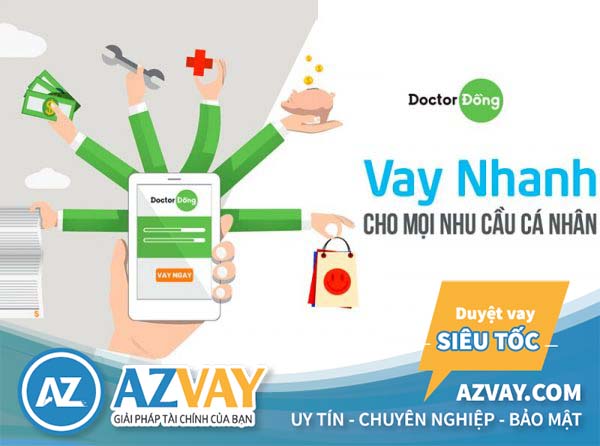 Vay tiền nhanh doctor Đồng tại Hà Nội