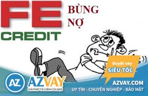 3 Cách bùng nợ FE Credit? Liệu có nên hay không?