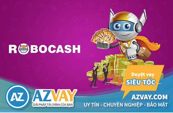 Robocash là sản phẩm trực thuộc Công ty TNHH Robocash Việt Nam