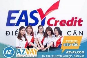 Vay Tín Chấp Easy Credit Lãi Suất Thấp Chỉ CMND, Hạn Mức 90 Triệu